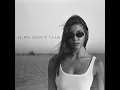 If We Don't Talk