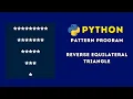 Python Pattern Programs How To Print Stars in Reverse Equilateral Triangle Shape