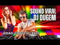 Download Lagu DJ jedag jedug full bass dugem Funky #viralvideo #jedagjedug #djremix #sound #music