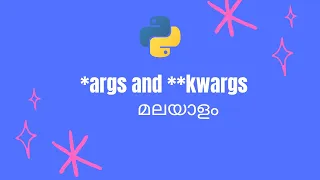 args and kwargs Python Malayalam
