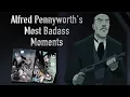 Alfred Pennyworth s Most Badass Moments