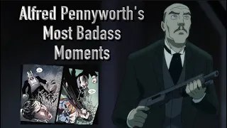 Alfred Pennyworth s Most Badass Moments