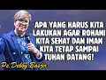 Download Lagu APA YANG HARUS KAU LAKUKAN AGAR ROHANIMU TETAP SEHAT \u0026 IMAN KITA TETAP TEGUH? | PDT. DEBBY BASJIR