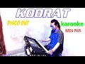 Lagu kodrat karaoke disco dut nada pria