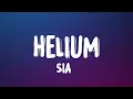 Download Lagu Sia - Helium (Lyrics)