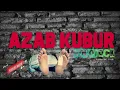 Download Lagu AZAB KUBUR (MOYODOCK Official) \