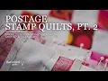 Download Lagu Postage Stamp Quilts - Tips for Scraps, Precuts, \u0026 Shirts, Pt. 2
