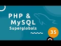 PHP Tutorial MySQL - Superglobals