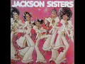 JACKSON SISTERS- I BELIEVE IN MIRACLES