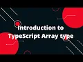 Typescript Tutorial Array type