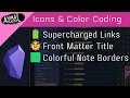 Tweaking Notes Titles with Color Coding and Icons in Obsidian