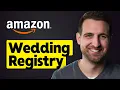 How to Make a Wedding Registry on Amazon