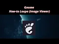 Gnome HowTo 14 How to Loupe Image Viewer
