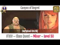 FFXIV Miner Quest Level 50 A Realm Reborn Canyon of Regret Darksteel Ore NQ