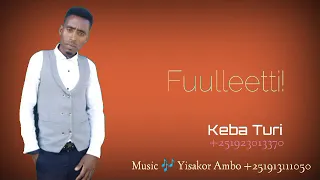 Faarfannaa Haaraa Afaan Oromoo 2015 2022 Faar Kabaa Xuurii Fuulleetti 