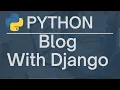 Build a Blog using Django Python and Bootstrap