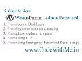 5 Ways to Reset WordPress Admin Password