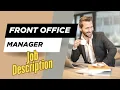 Job description of Front Office Manager - Role Responsibilities Skills