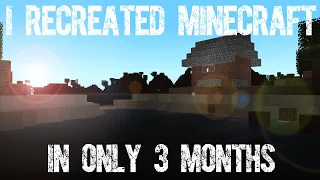 I Coded Minecraft in Only 3 MONTHS