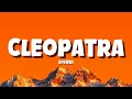 Download Lagu Efendi - Cleopatra [Lyrics]