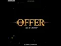 Offer (feat. Inder Chhajli)