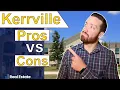 Living in Kerrville TX - PROS and CONS about Kerrville