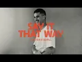 Say It That Way (Official Audio) - Kristian Stanfill