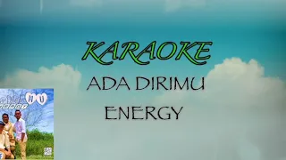 Download Karaoke Ada Dirimu - Energy MP3