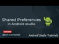 How to Save Variables in Shared Preferences - Android Studio Tutorial class-5