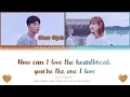 Download Lagu AKMU  - 'How can I love the heartbreak, you're the one I love' Lyrics Color Coded (Han/Rom/Eng)