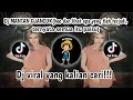Download Lagu DJ MANTAN DJANCUK(hoo dan lihat apa yang tlah terjadi) DJ VIRAL YANG KALIAN CARI!!! 🔥🔥🔥