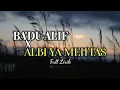 Download Lagu BA'DU ALIF X ALBI YA MEHTAS COVER BY RIFKI ALFIANSYAH