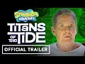 Lagu SpongeBob SquarePants: Titans of the Tide - Official Karaoke Trailer (ft. David Hasselhoff)