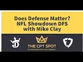 ESPN s Mike Clay - Does Defense Matter NFL DFS Showdown Analysis