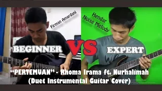 Download Pertemuan - Rhoma Irama (Duet Gitar Instrumental -Noise Melody feat Firman Amardani) MP3