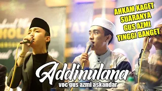 ahkam kaget karena suaranya gus azmi tiba tiba tinggi banget addinulana syubbanul muslimin