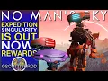 No Man s Sky Singularity Is Out Now - Expedition 10 Rewards