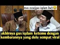 Lagu AKHIRNYA GUS IQDAM KETEMU KEMBARANNYA MAS REZA YANG PERNAH VIRAL
