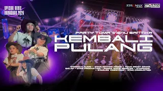 party toma wisnu santika x kembali pulang fyp tiktok starmax audio x star lighting 