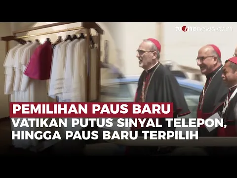 113 Kardinal Tiba di Roma Hadiri Conclave Hari Ini