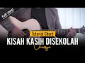 Download Lagu Chord Gitar Lagu Kisah Kasih Disekolah - Obbie Messakh