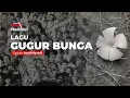 Download Lagu Lagu Nasional - Gugur Bunga (+ Lirik)