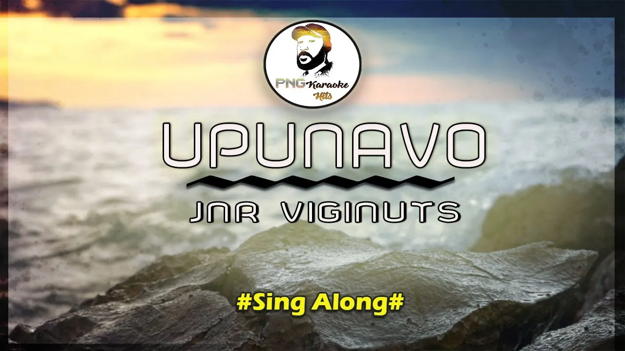Upunavo - JNR Viginuts (Sing Along)