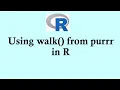 R programming tutorial Using walk function from purrr package