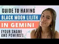 What You re ASHAMED Of As A Lilith In Gemini