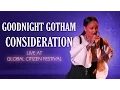 Download Lagu Rihanna Goodnight Gotham/Consideration | Live at Global Citizen Festival 2016