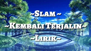 slam kembali terjalin