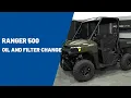 2026 RANGER 500 Oil and Filter Change Polaris Off Road Vehicles