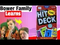 Bower Family Learns Hit The Deck