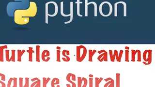Python Drawing Square spiral